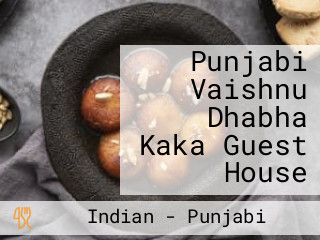 Punjabi Vaishnu Dhabha Kaka Guest House