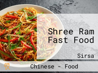 Shree Ram Fast Food