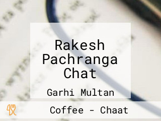 Rakesh Pachranga Chat