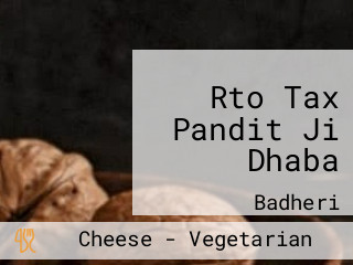 Rto Tax Pandit Ji Dhaba