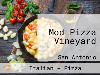 Mod Pizza Vineyard