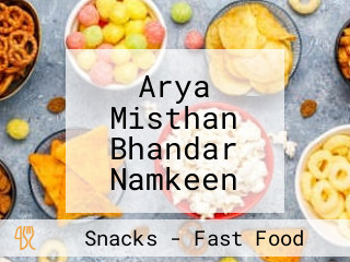 Arya Misthan Bhandar Namkeen And Chat Corner