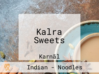 Kalra Sweets