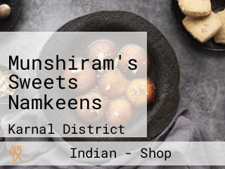 Munshiram's Sweets Namkeens