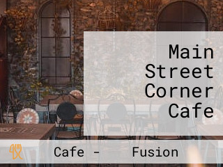 Main Street Corner Cafe