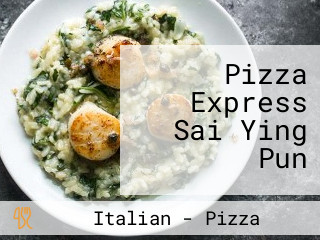 Pizza Express Sai Ying Pun