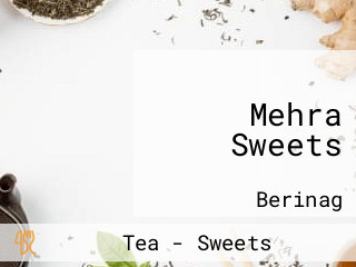 Mehra Sweets