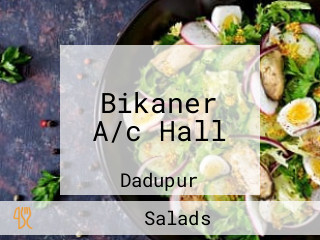 Bikaner A/c Hall