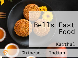 Bells Fast Food