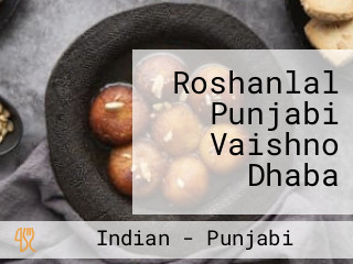 Roshanlal Punjabi Vaishno Dhaba