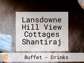 Lansdowne Hill View Cottages Shantiraj