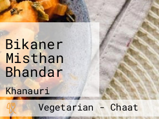 Bikaner Misthan Bhandar