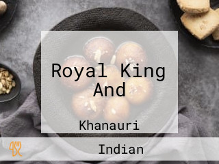 Royal King And