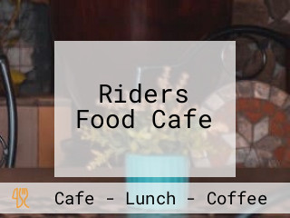 Riders Food Cafe