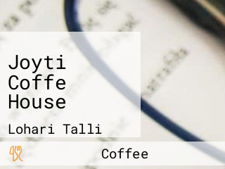 Joyti Coffe House