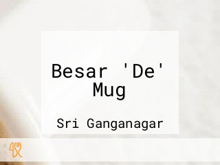 Besar 'De' Mug