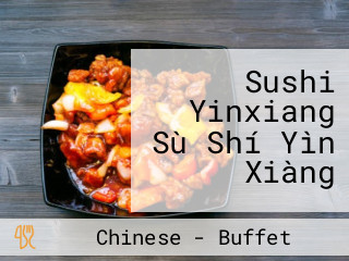 Sushi Yinxiang Sù Shí Yìn Xiàng