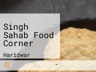 Singh Sahab Food Corner