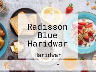 Radisson Blue Haridwar