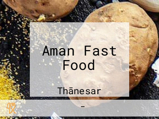 Aman Fast Food