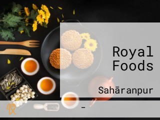 Royal Foods