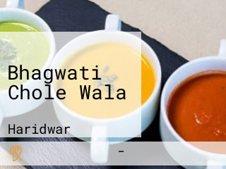 Bhagwati Chole Wala