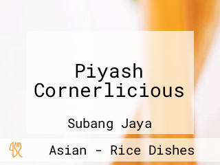 Piyash Cornerlicious