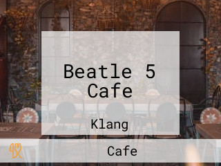 Beatle 5 Cafe