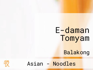 E-daman Tomyam