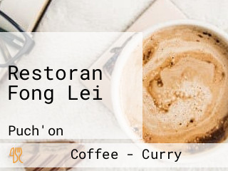 Restoran Fong Lei