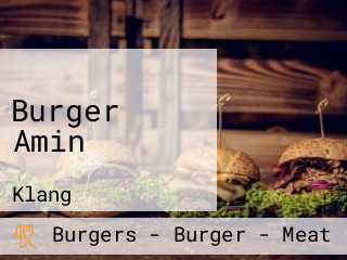 Burger Amin