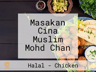 Masakan Cina Muslim Mohd Chan