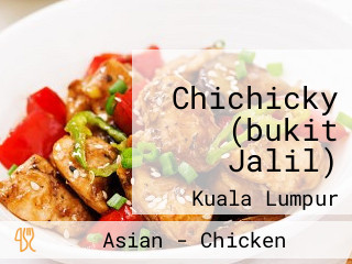 Chichicky (bukit Jalil)