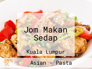 Jom Makan Sedap