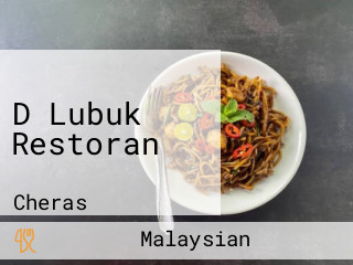 D Lubuk Restoran