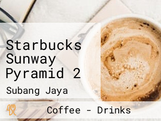 Starbucks Sunway Pyramid 2