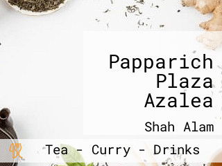 Papparich Plaza Azalea