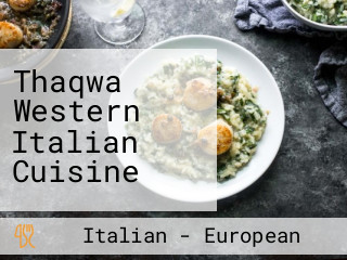 Thaqwa Western Italian Cuisine