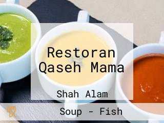 Restoran Qaseh Mama