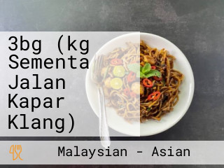 3bg (kg Sementa Jalan Kapar Klang)