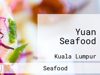 Yuan Seafood