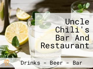 Uncle Chili's Bar And Restaurant