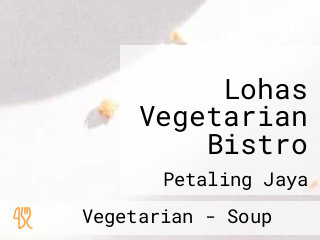 Lohas Vegetarian Bistro