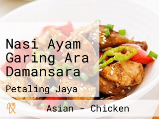 Nasi Ayam Garing Ara Damansara