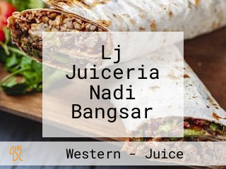 Lj Juiceria Nadi Bangsar