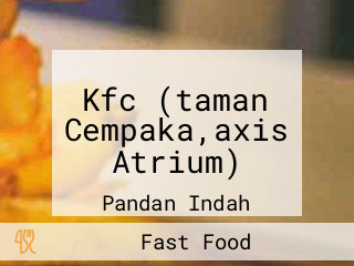 Kfc (taman Cempaka,axis Atrium)