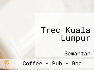 Trec Kuala Lumpur