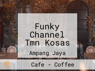 Funky Channel Tmn Kosas