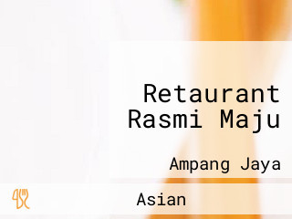 Retaurant Rasmi Maju