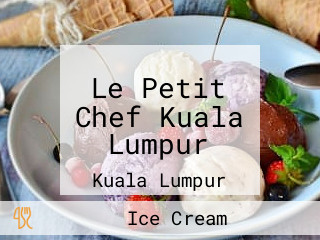 Le Petit Chef Kuala Lumpur